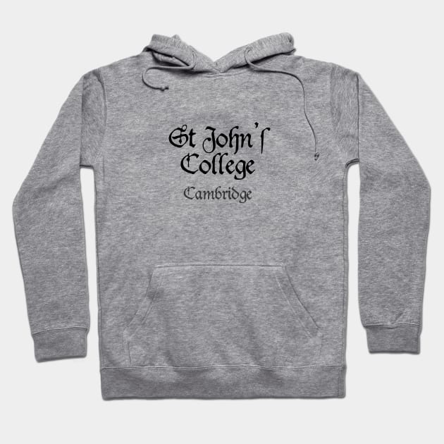 Cambridge St John's College Medieval University Hoodie by RetroGeek